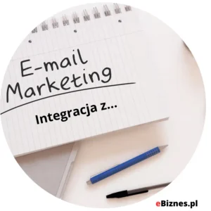 Integracja Platform E-mail Marketingowych